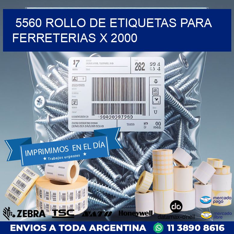 5560 ROLLO DE ETIQUETAS PARA FERRETERIAS X 2000