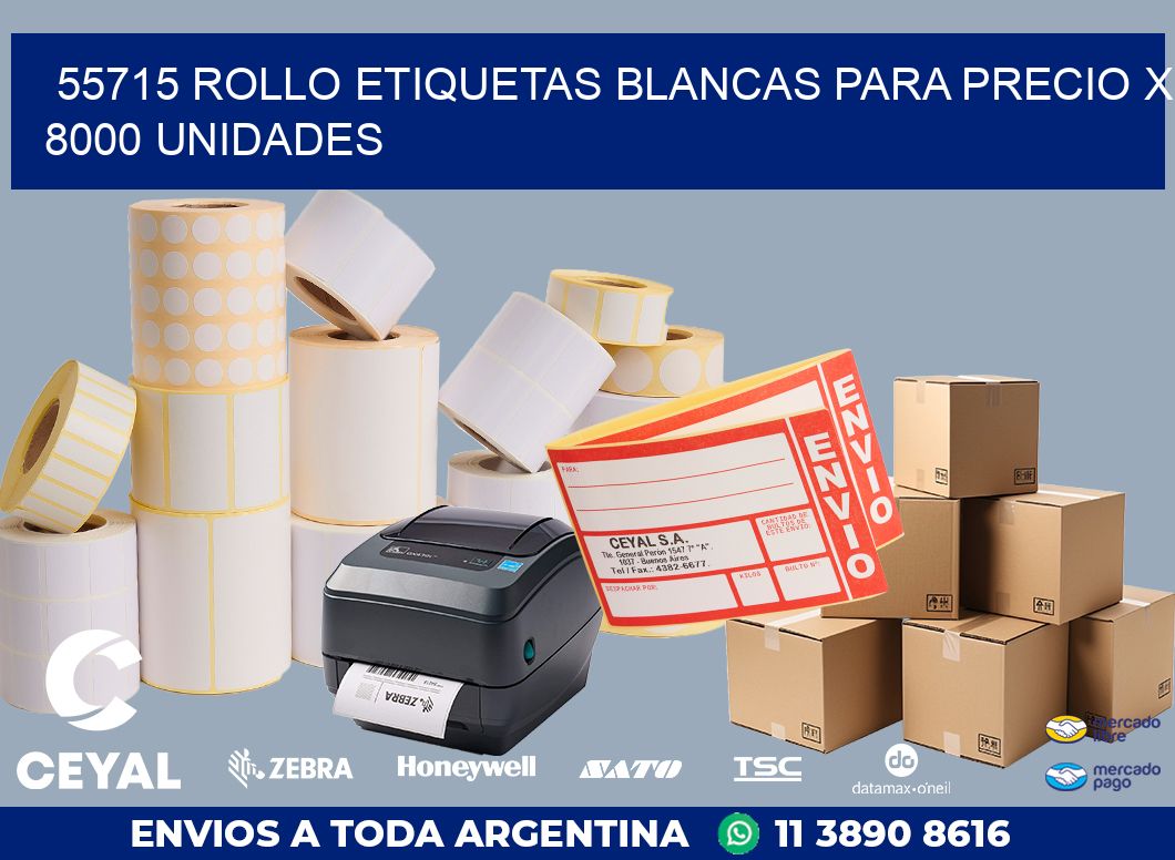 55715 ROLLO ETIQUETAS BLANCAS PARA PRECIO X 8000 UNIDADES