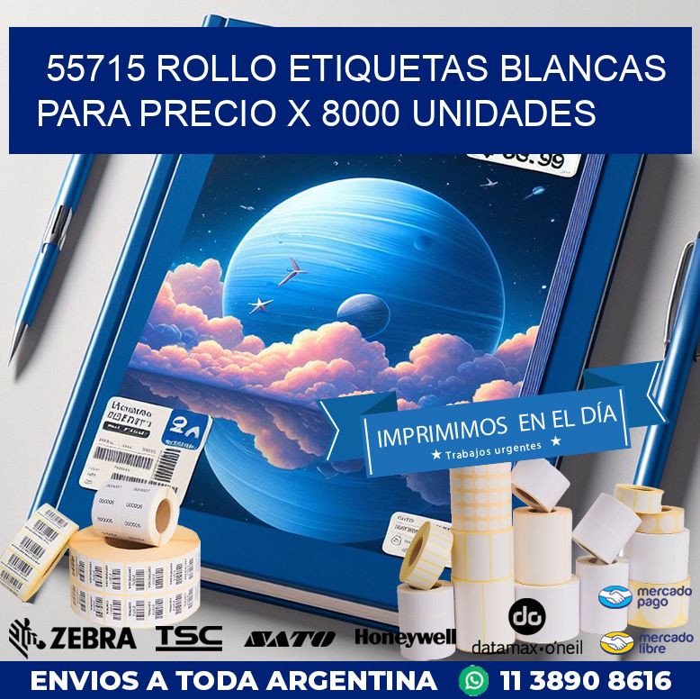 55715 ROLLO ETIQUETAS BLANCAS PARA PRECIO X 8000 UNIDADES