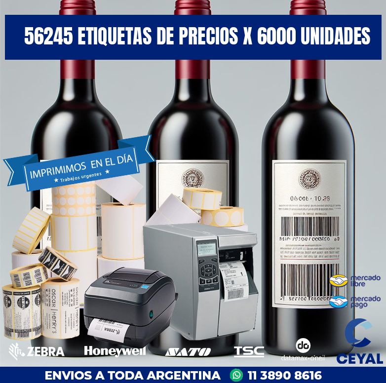 56245 ETIQUETAS DE PRECIOS X 6000 UNIDADES