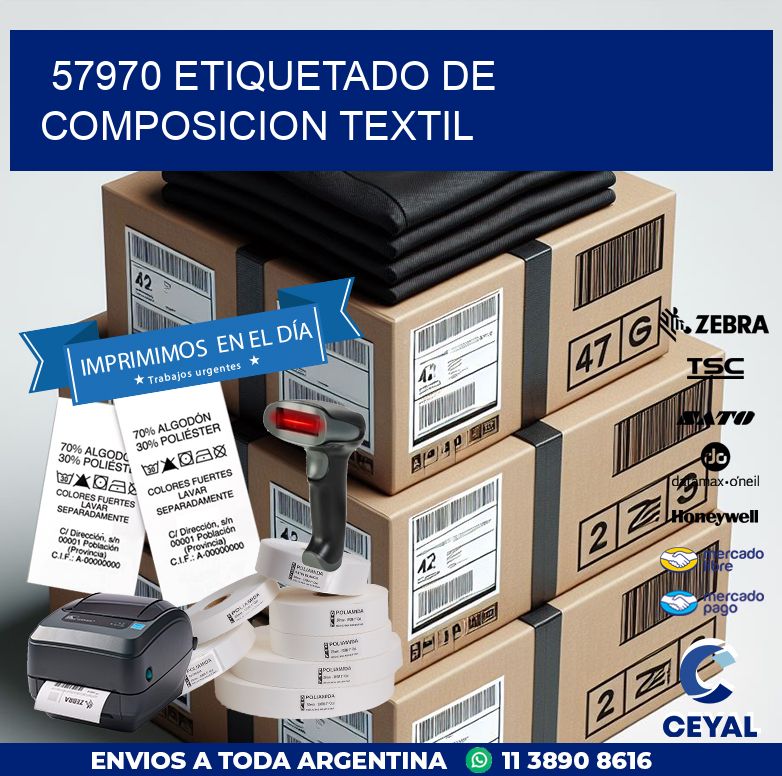 57970 ETIQUETADO DE COMPOSICION TEXTIL