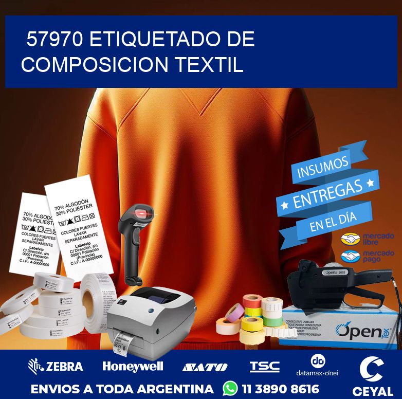 57970 ETIQUETADO DE COMPOSICION TEXTIL