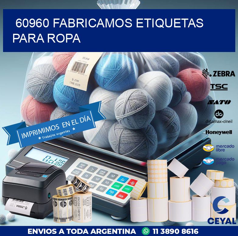 60960 FABRICAMOS ETIQUETAS PARA ROPA