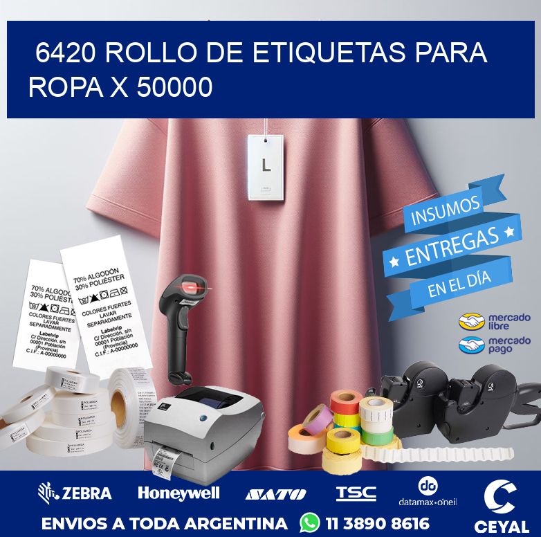 6420 ROLLO DE ETIQUETAS PARA ROPA X 50000