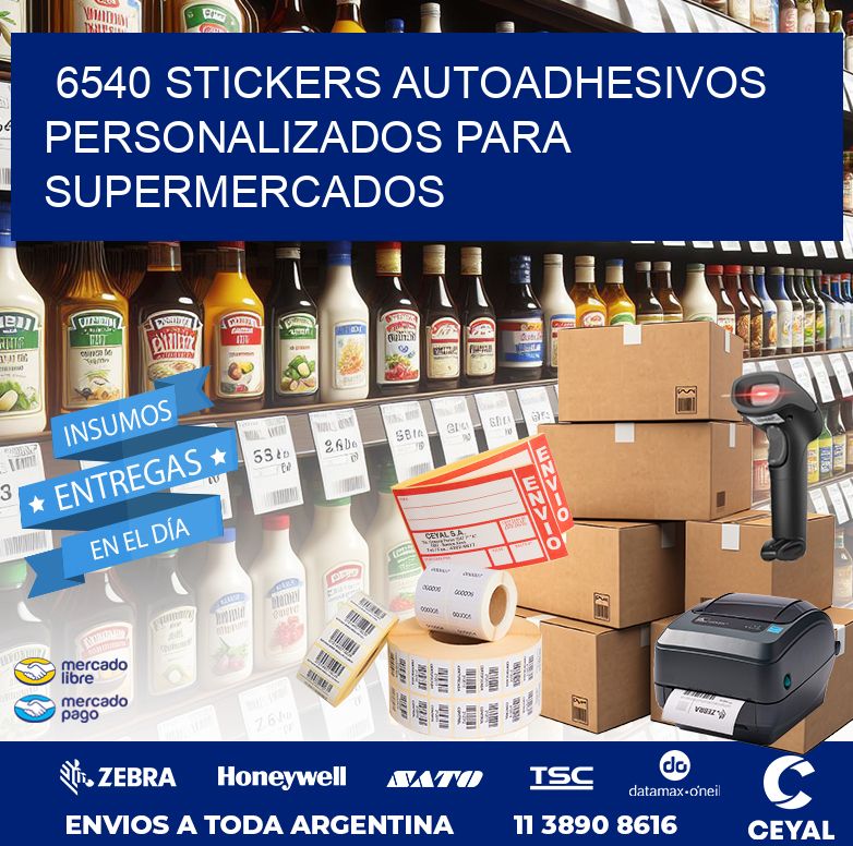 6540 STICKERS AUTOADHESIVOS PERSONALIZADOS PARA SUPERMERCADOS