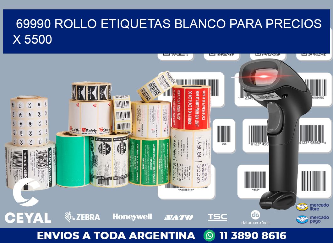 69990 ROLLO ETIQUETAS BLANCO PARA PRECIOS X 5500