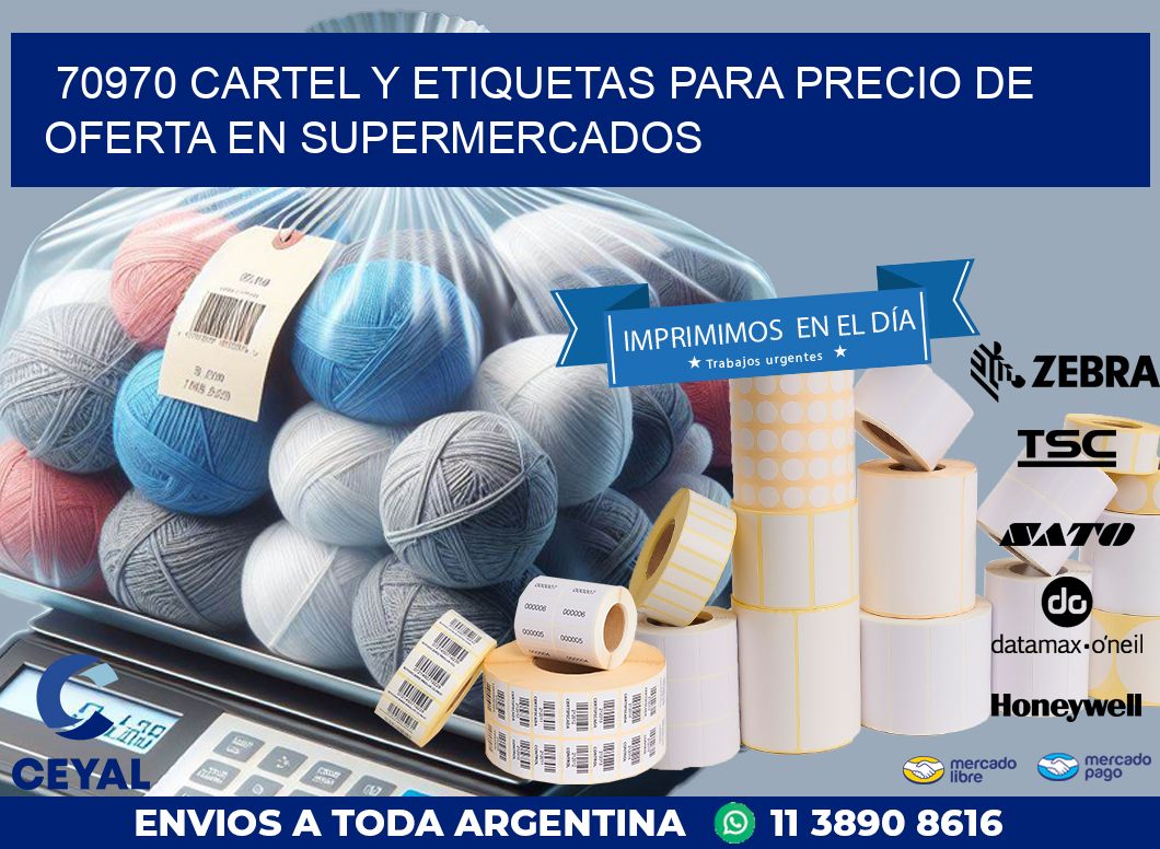 70970 CARTEL Y ETIQUETAS PARA PRECIO DE OFERTA EN SUPERMERCADOS