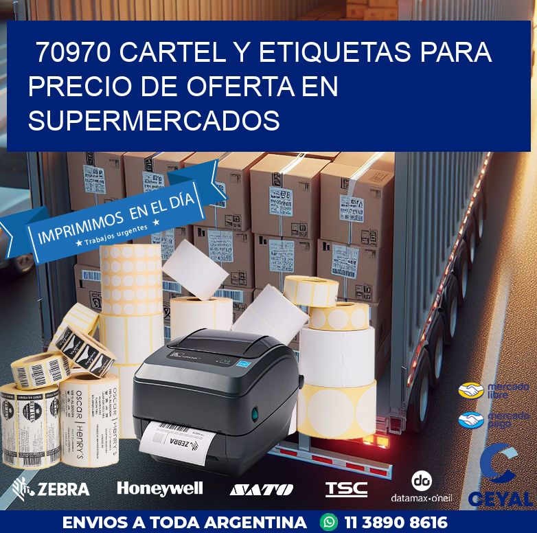 70970 CARTEL Y ETIQUETAS PARA PRECIO DE OFERTA EN SUPERMERCADOS