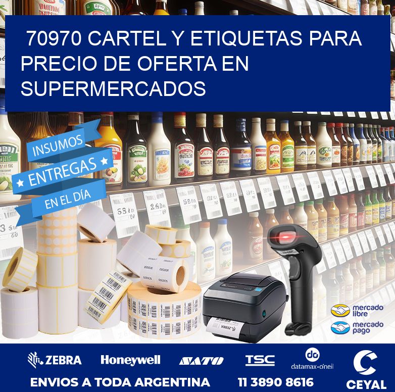 70970 CARTEL Y ETIQUETAS PARA PRECIO DE OFERTA EN SUPERMERCADOS