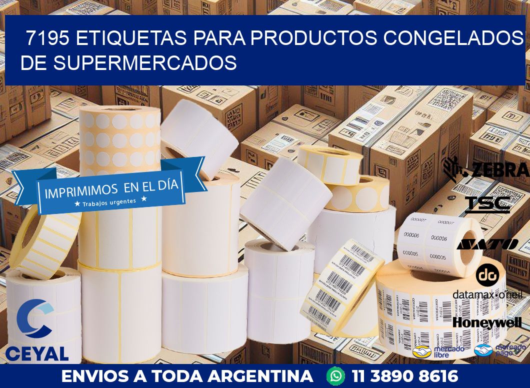 7195 ETIQUETAS PARA PRODUCTOS CONGELADOS DE SUPERMERCADOS