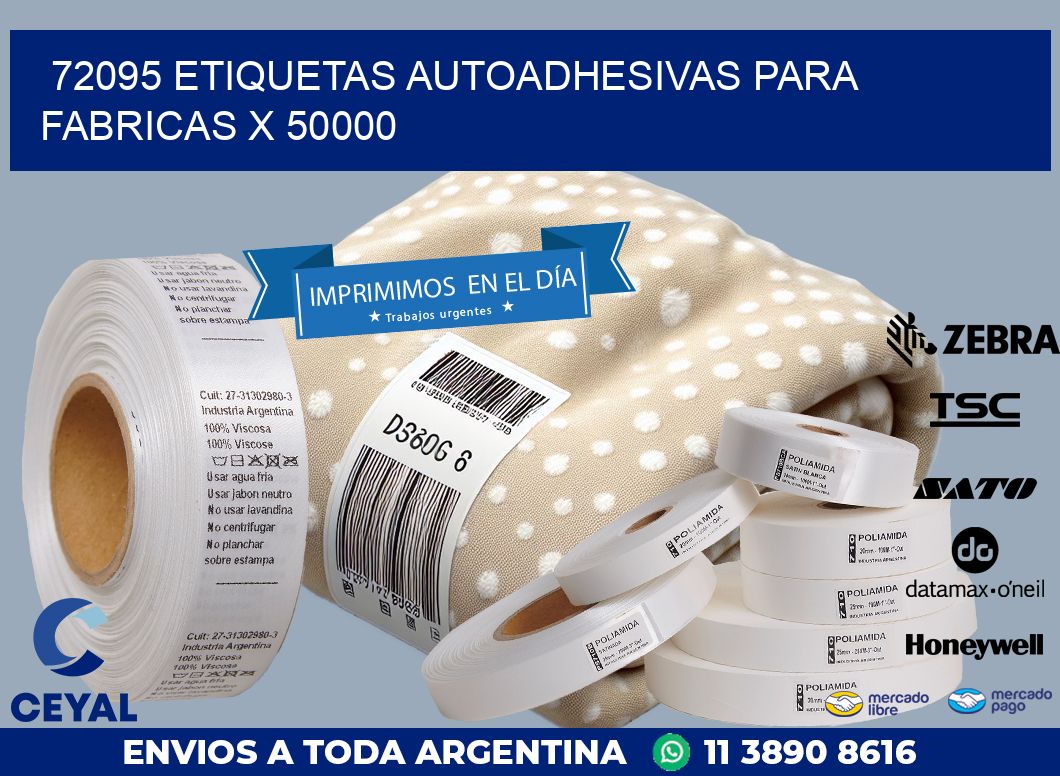 72095 ETIQUETAS AUTOADHESIVAS PARA FABRICAS X 50000
