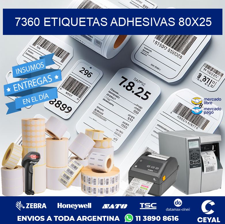 7360 ETIQUETAS ADHESIVAS 80X25