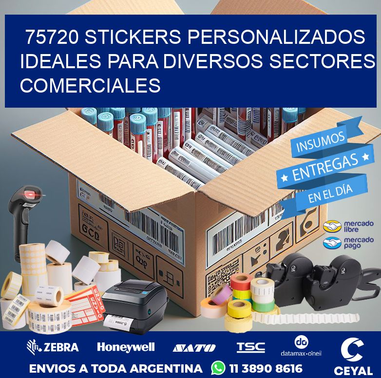 75720 STICKERS PERSONALIZADOS IDEALES PARA DIVERSOS SECTORES COMERCIALES