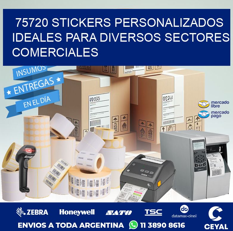 75720 STICKERS PERSONALIZADOS IDEALES PARA DIVERSOS SECTORES COMERCIALES