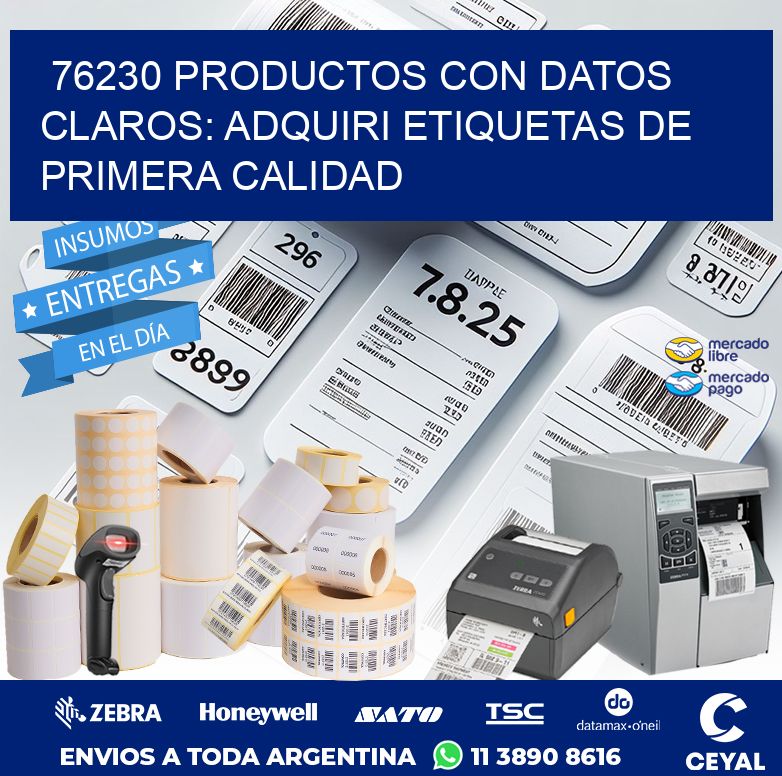 76230 PRODUCTOS CON DATOS CLAROS: ADQUIRI ETIQUETAS DE PRIMERA CALIDAD