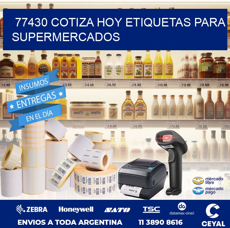77430 COTIZA HOY ETIQUETAS PARA SUPERMERCADOS