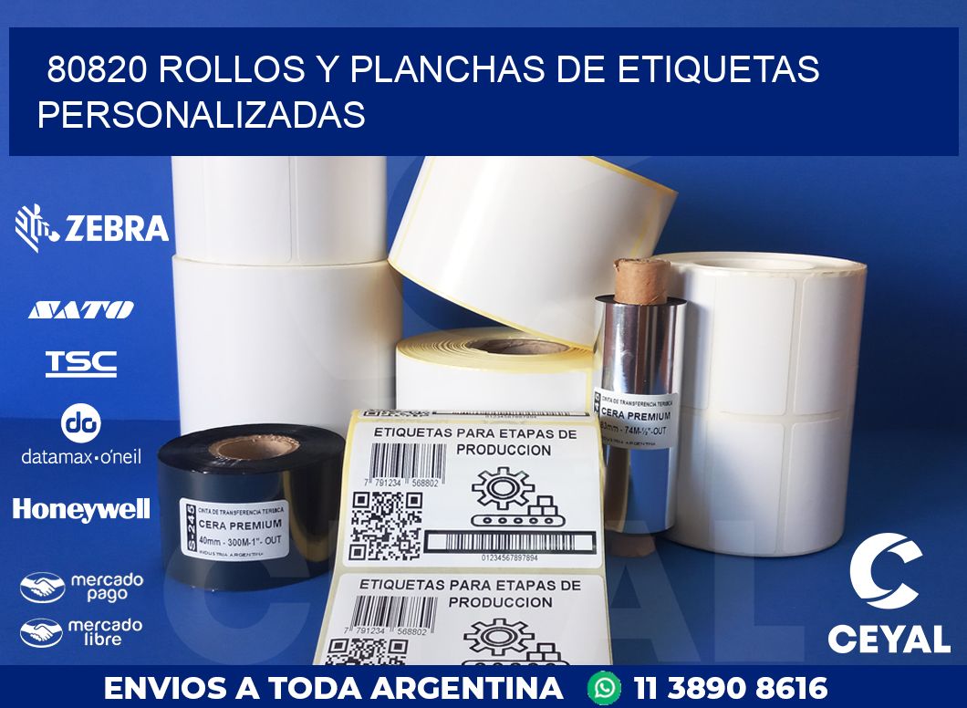 80820 ROLLOS Y PLANCHAS DE ETIQUETAS PERSONALIZADAS