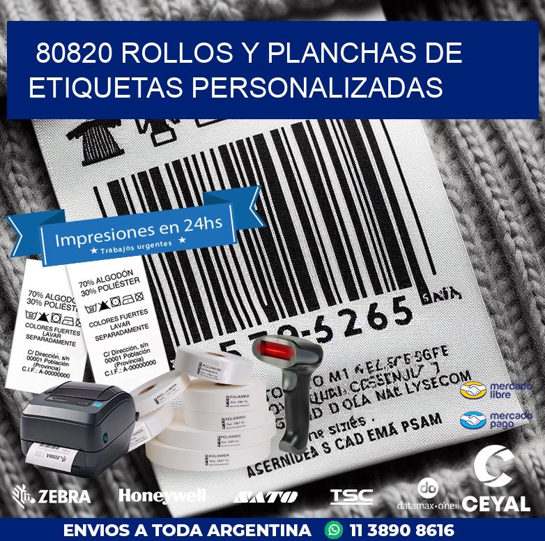 80820 ROLLOS Y PLANCHAS DE ETIQUETAS PERSONALIZADAS