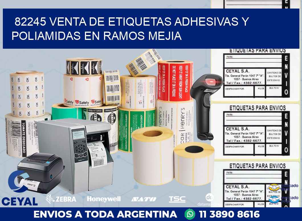 82245 VENTA DE ETIQUETAS ADHESIVAS Y POLIAMIDAS EN RAMOS MEJIA