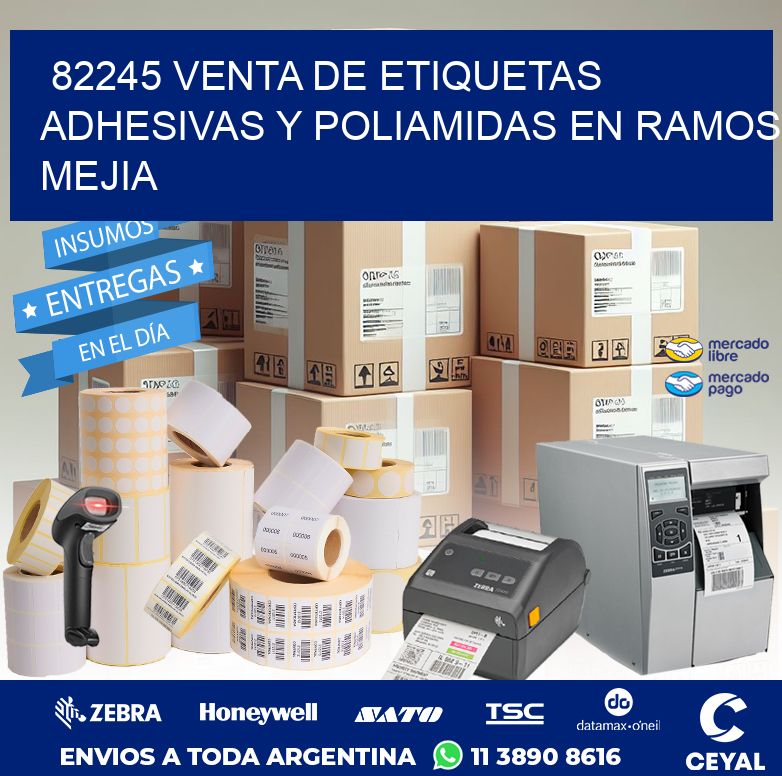 82245 VENTA DE ETIQUETAS ADHESIVAS Y POLIAMIDAS EN RAMOS MEJIA