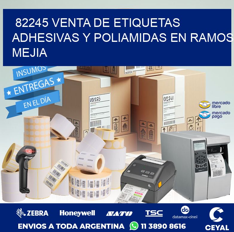 82245 VENTA DE ETIQUETAS ADHESIVAS Y POLIAMIDAS EN RAMOS MEJIA
