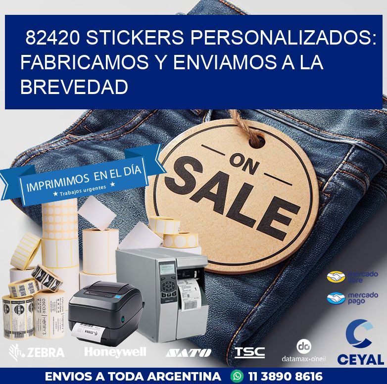 82420 STICKERS PERSONALIZADOS: FABRICAMOS Y ENVIAMOS A LA BREVEDAD