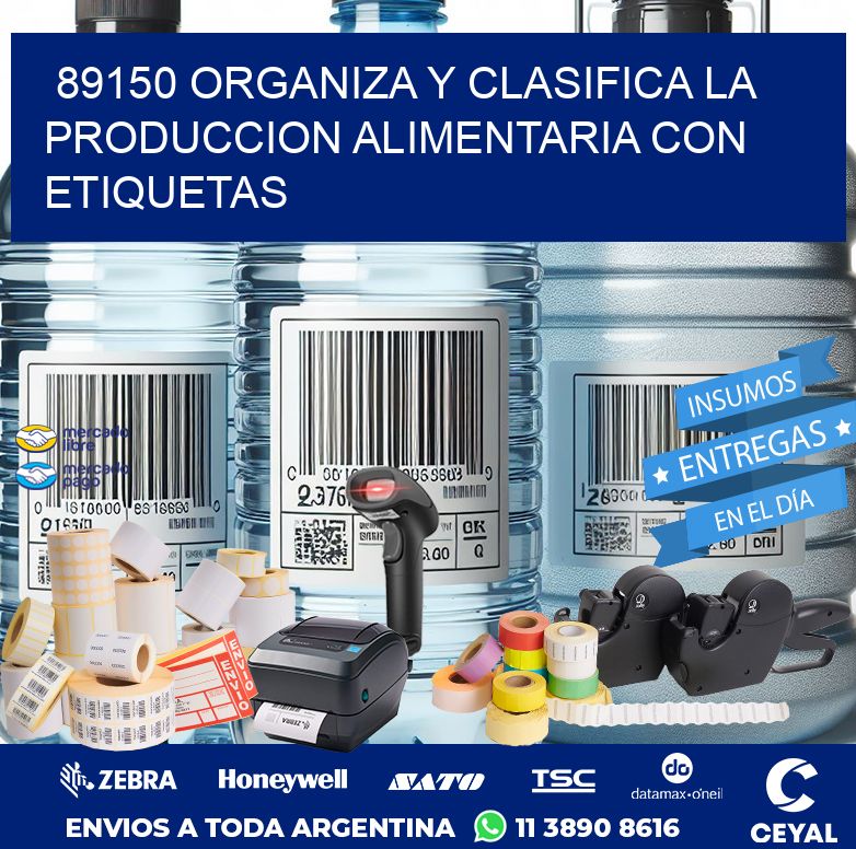 89150 ORGANIZA Y CLASIFICA LA PRODUCCION ALIMENTARIA CON ETIQUETAS