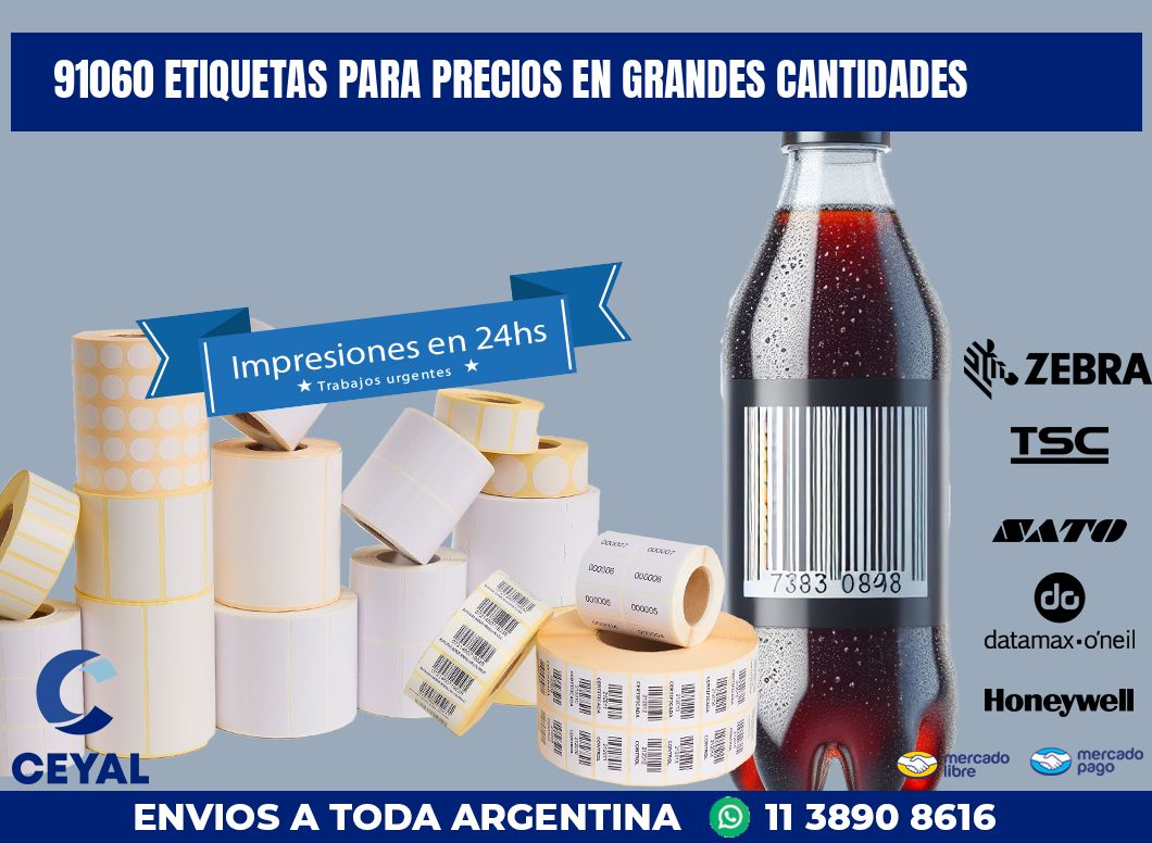 91060 ETIQUETAS PARA PRECIOS EN GRANDES CANTIDADES