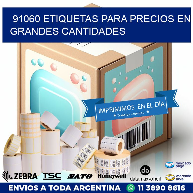91060 ETIQUETAS PARA PRECIOS EN GRANDES CANTIDADES