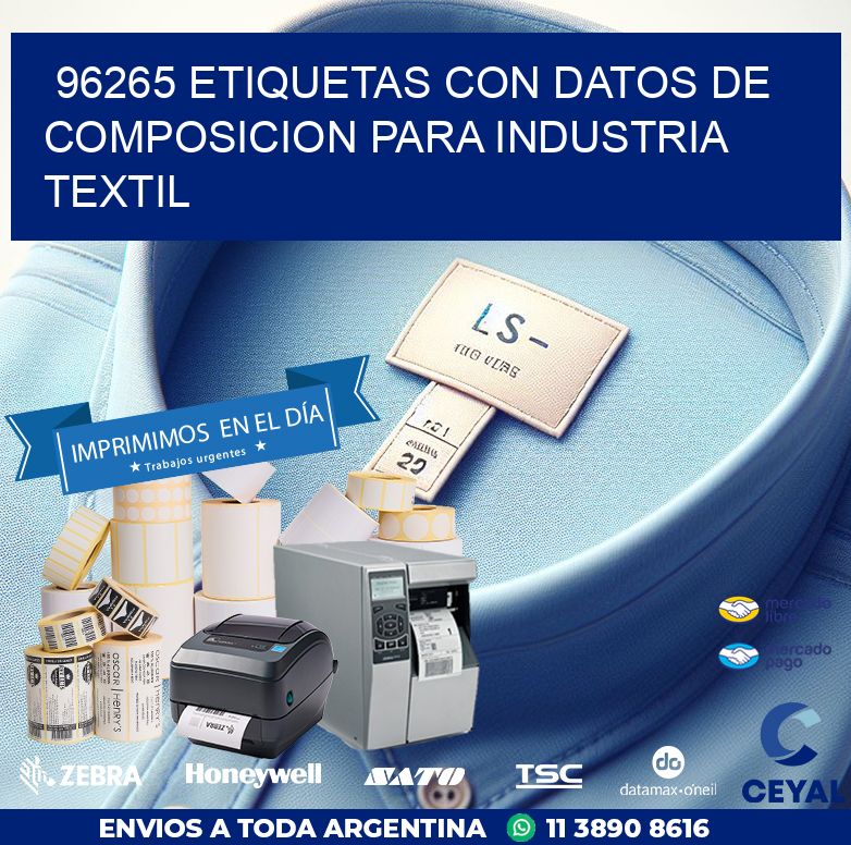 96265 ETIQUETAS CON DATOS DE COMPOSICION PARA INDUSTRIA TEXTIL