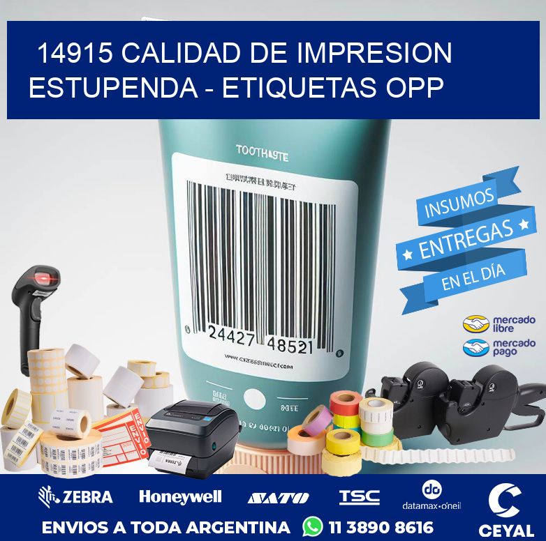 14915 CALIDAD DE IMPRESION ESTUPENDA - ETIQUETAS OPP