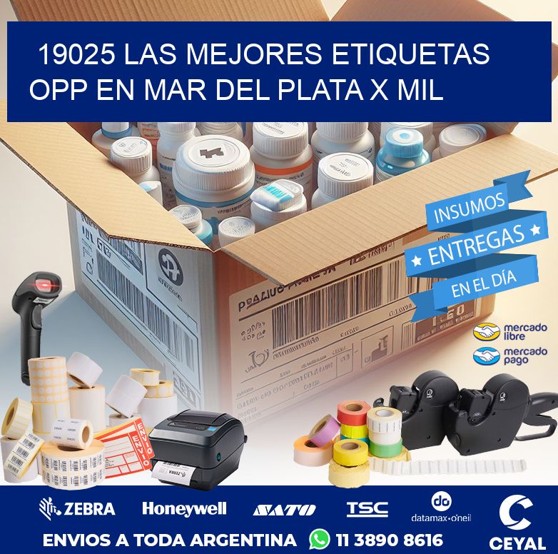19025 LAS MEJORES ETIQUETAS OPP EN MAR DEL PLATA X MIL