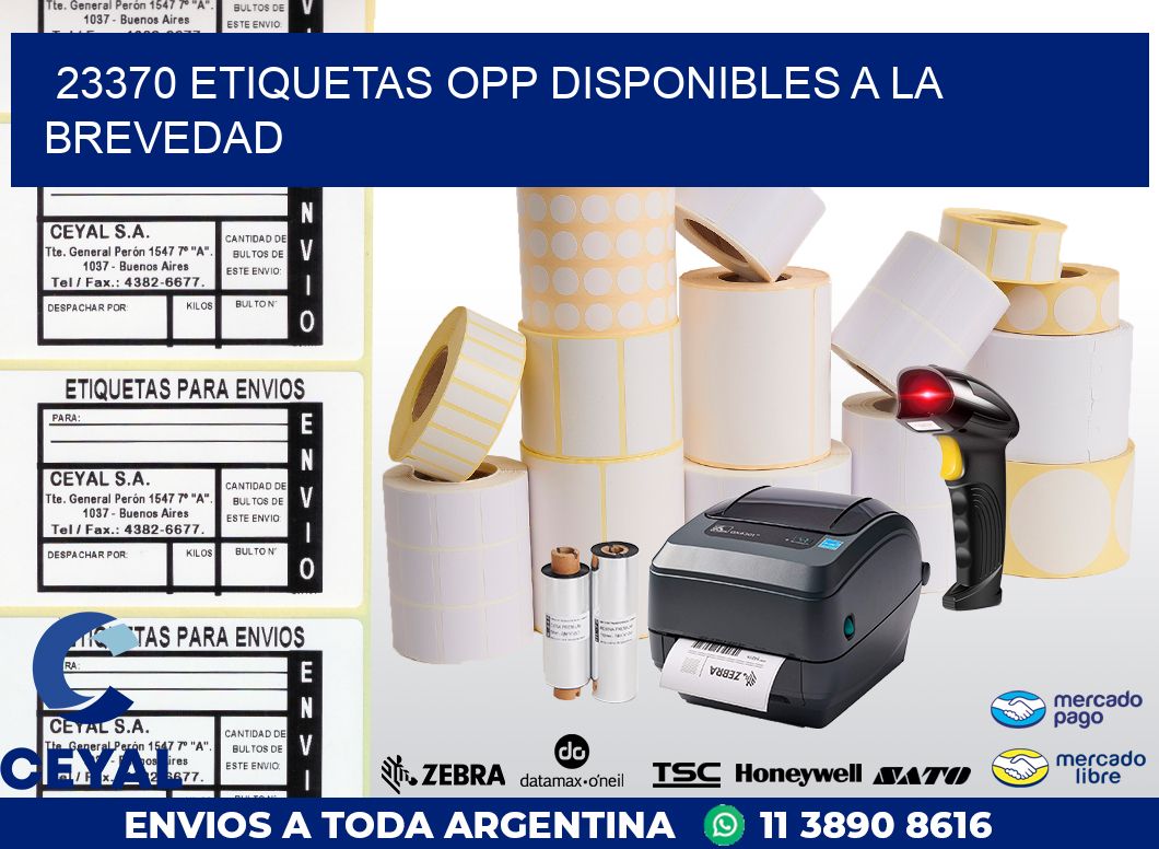 23370 ETIQUETAS OPP DISPONIBLES A LA BREVEDAD