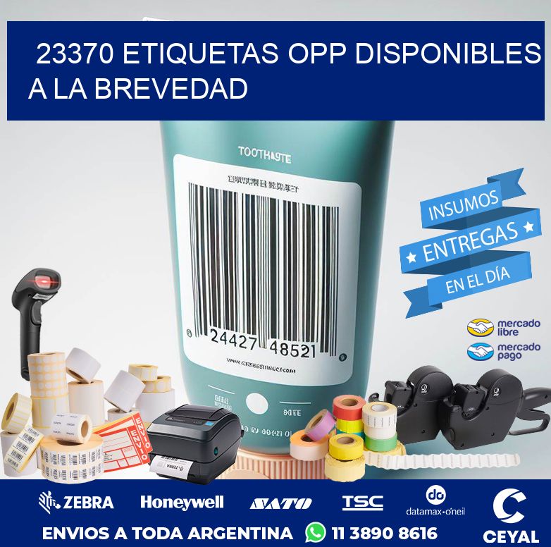 23370 ETIQUETAS OPP DISPONIBLES A LA BREVEDAD