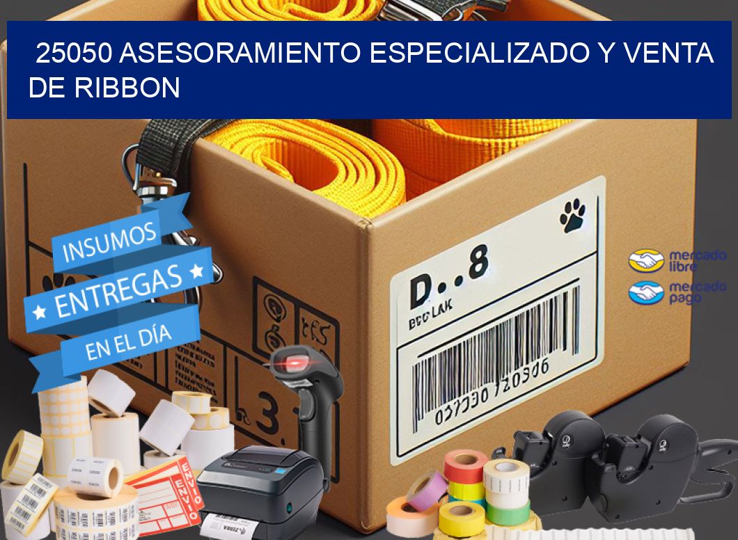 25050 ASESORAMIENTO ESPECIALIZADO Y VENTA DE RIBBON