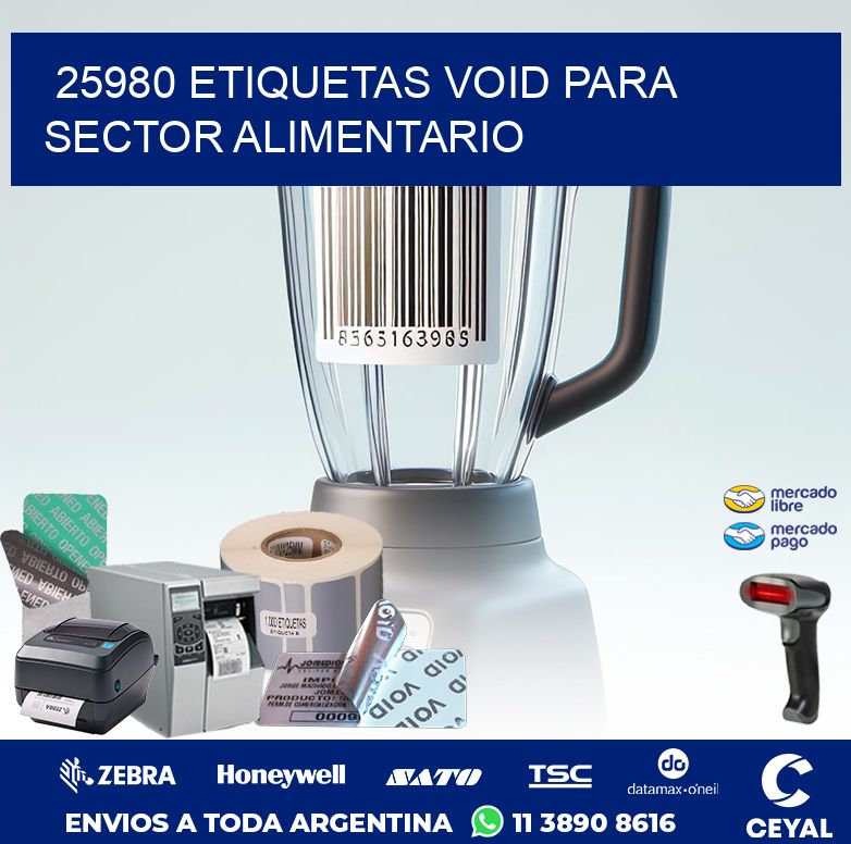 25980 ETIQUETAS VOID PARA SECTOR ALIMENTARIO