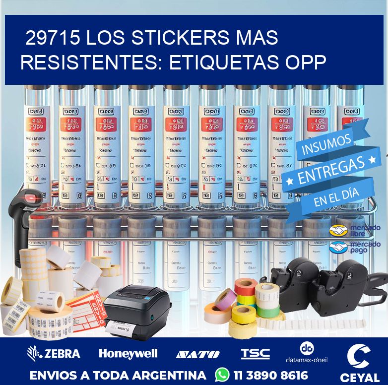29715 LOS STICKERS MAS RESISTENTES: ETIQUETAS OPP