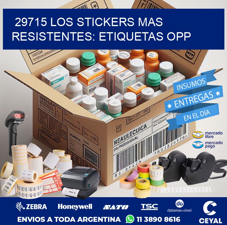 29715 LOS STICKERS MAS RESISTENTES: ETIQUETAS OPP