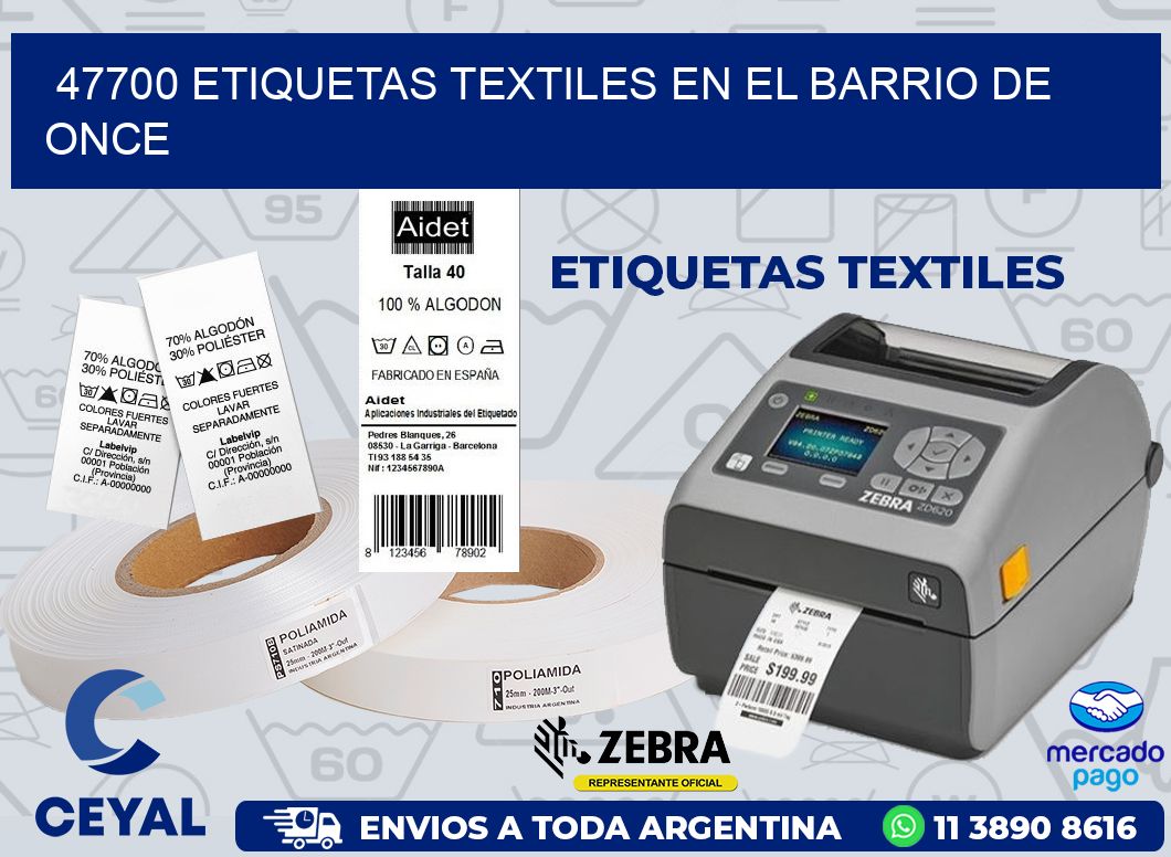 47700 ETIQUETAS TEXTILES EN EL BARRIO DE ONCE