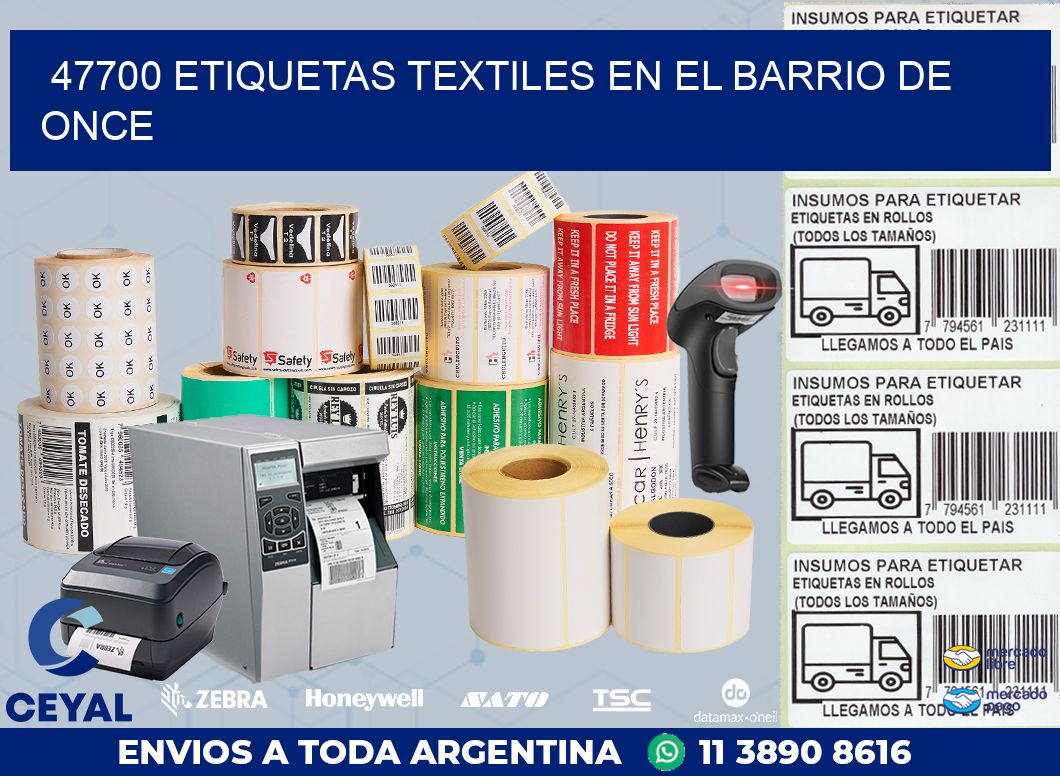 47700 ETIQUETAS TEXTILES EN EL BARRIO DE ONCE