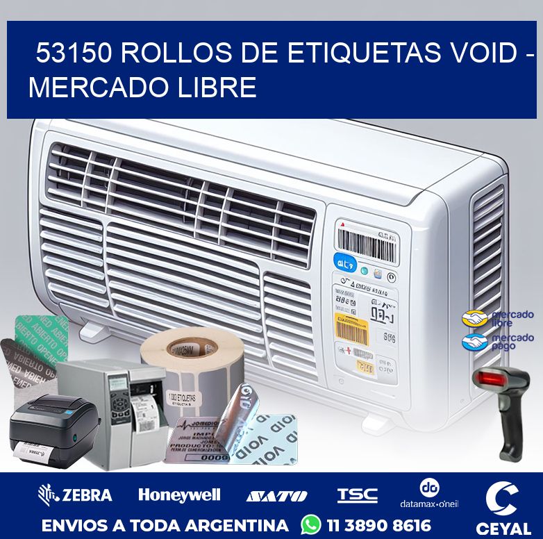 53150 ROLLOS DE ETIQUETAS VOID - MERCADO LIBRE