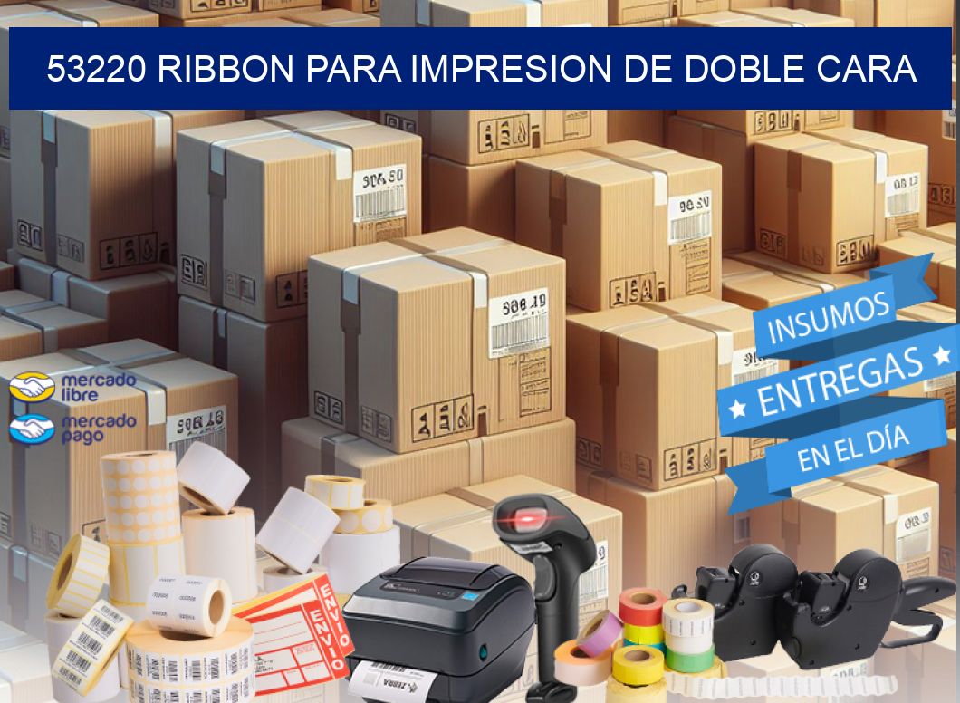 53220 RIBBON PARA IMPRESION DE DOBLE CARA