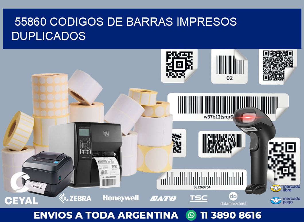 55860 codigos de barras impresos duplicados