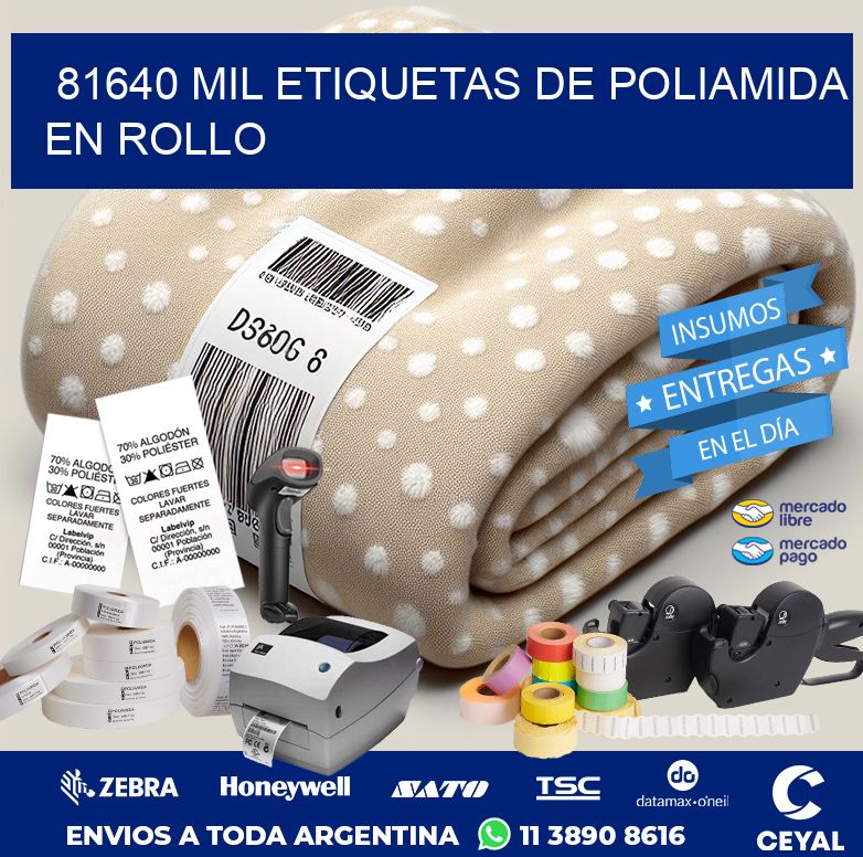 81640 MIL ETIQUETAS DE POLIAMIDA EN ROLLO