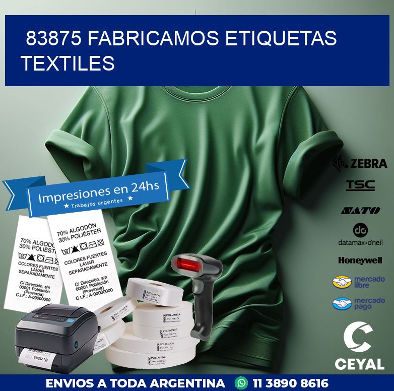 83875 FABRICAMOS ETIQUETAS TEXTILES