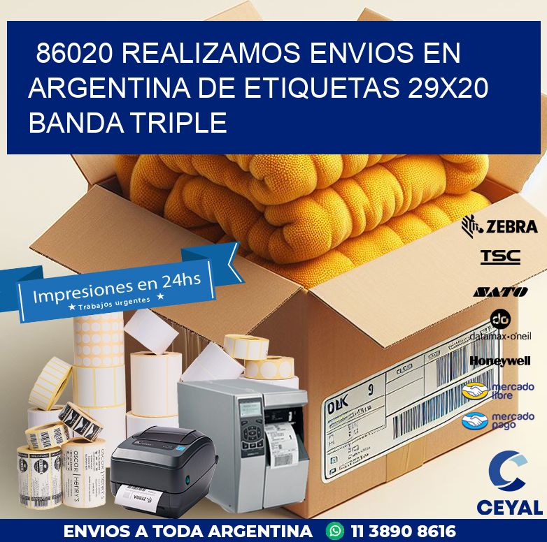 86020 REALIZAMOS ENVIOS EN ARGENTINA DE ETIQUETAS 29X20 BANDA TRIPLE