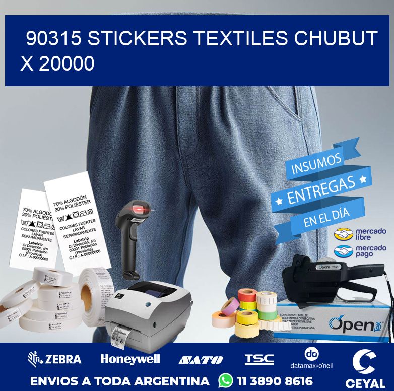 90315 STICKERS TEXTILES CHUBUT X 20000