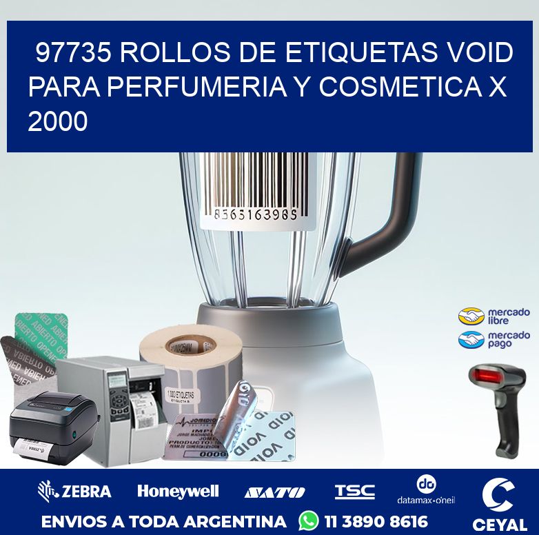 97735 ROLLOS DE ETIQUETAS VOID PARA PERFUMERIA Y COSMETICA X 2000
