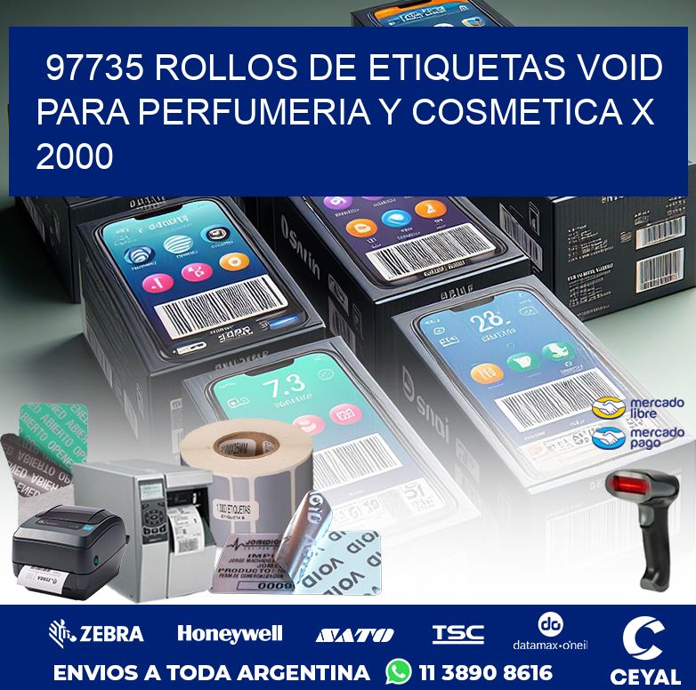 97735 ROLLOS DE ETIQUETAS VOID PARA PERFUMERIA Y COSMETICA X 2000