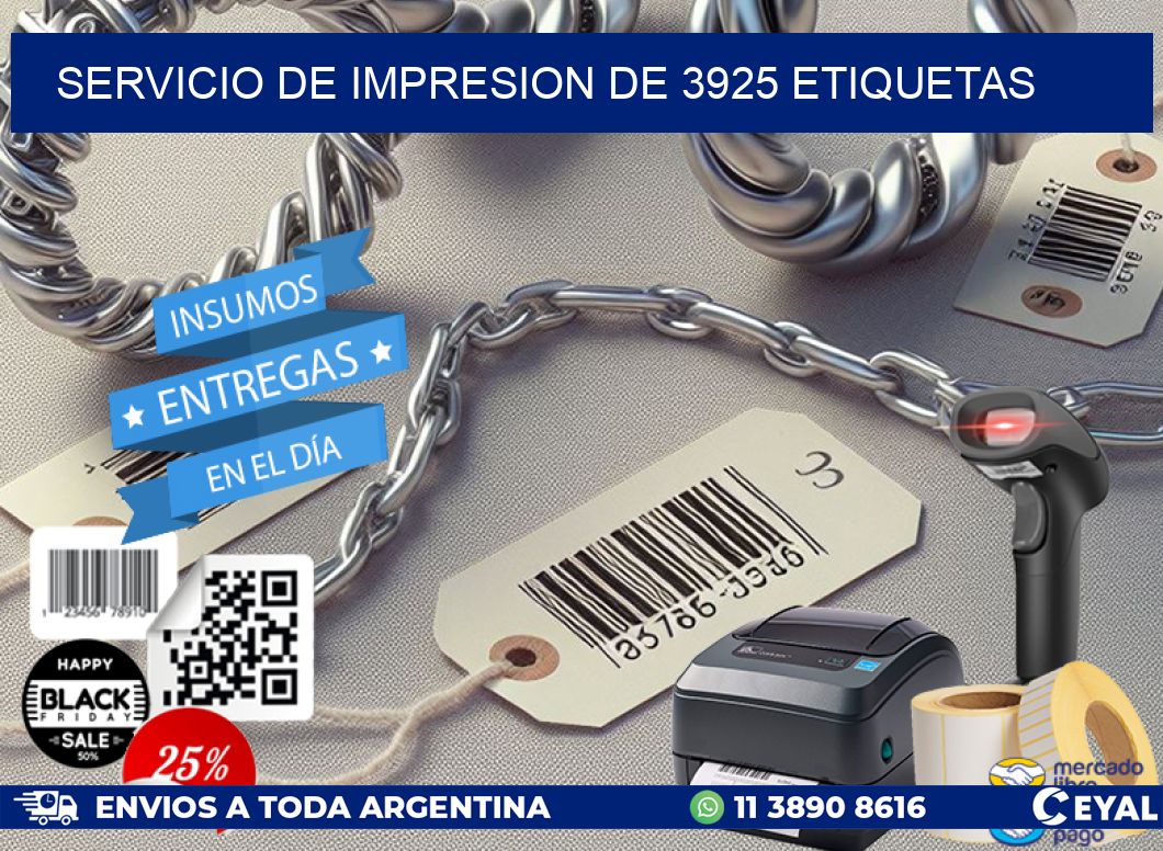SERVICIO DE IMPRESION DE 3925 ETIQUETAS